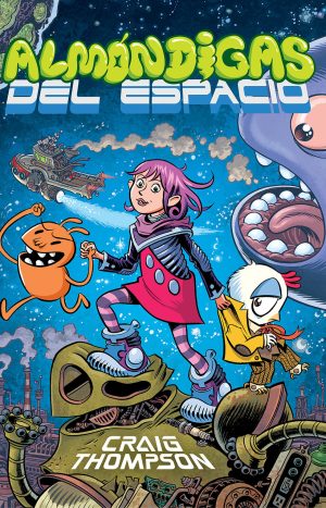 Almóndigas Del Espacio - Craig Thompson