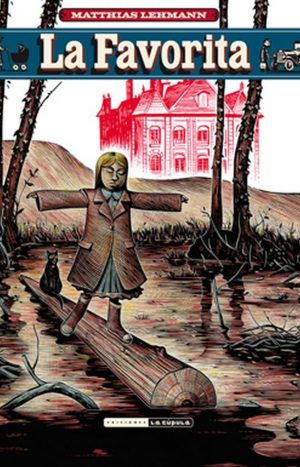 La Favorita - Matthias Lehmann - Cómic