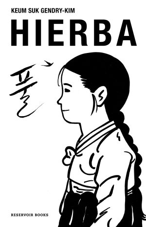 Hierba - Keum Suk Gendry-kim - Cómic