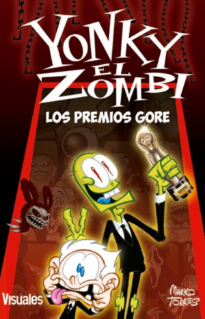 Yonky El Zombi 2 Los Premios Gore