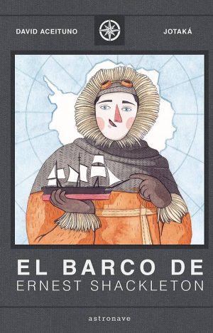 El Barco De Ernest Shackleton