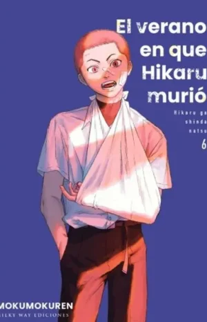 El Verano En Que Hikaru Murió Vol. 6. Ren Mokumoku. Milky Way