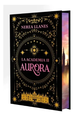 La Academia 2. Aurora. Crossbooks.