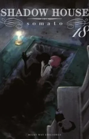 Shadow House Vol. 18. Somato. Milky Way Ediciones
