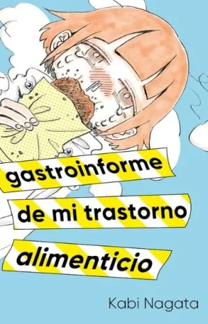 Gastroinforme De Mi Trastorno Alimentario. Kabi Nagata
