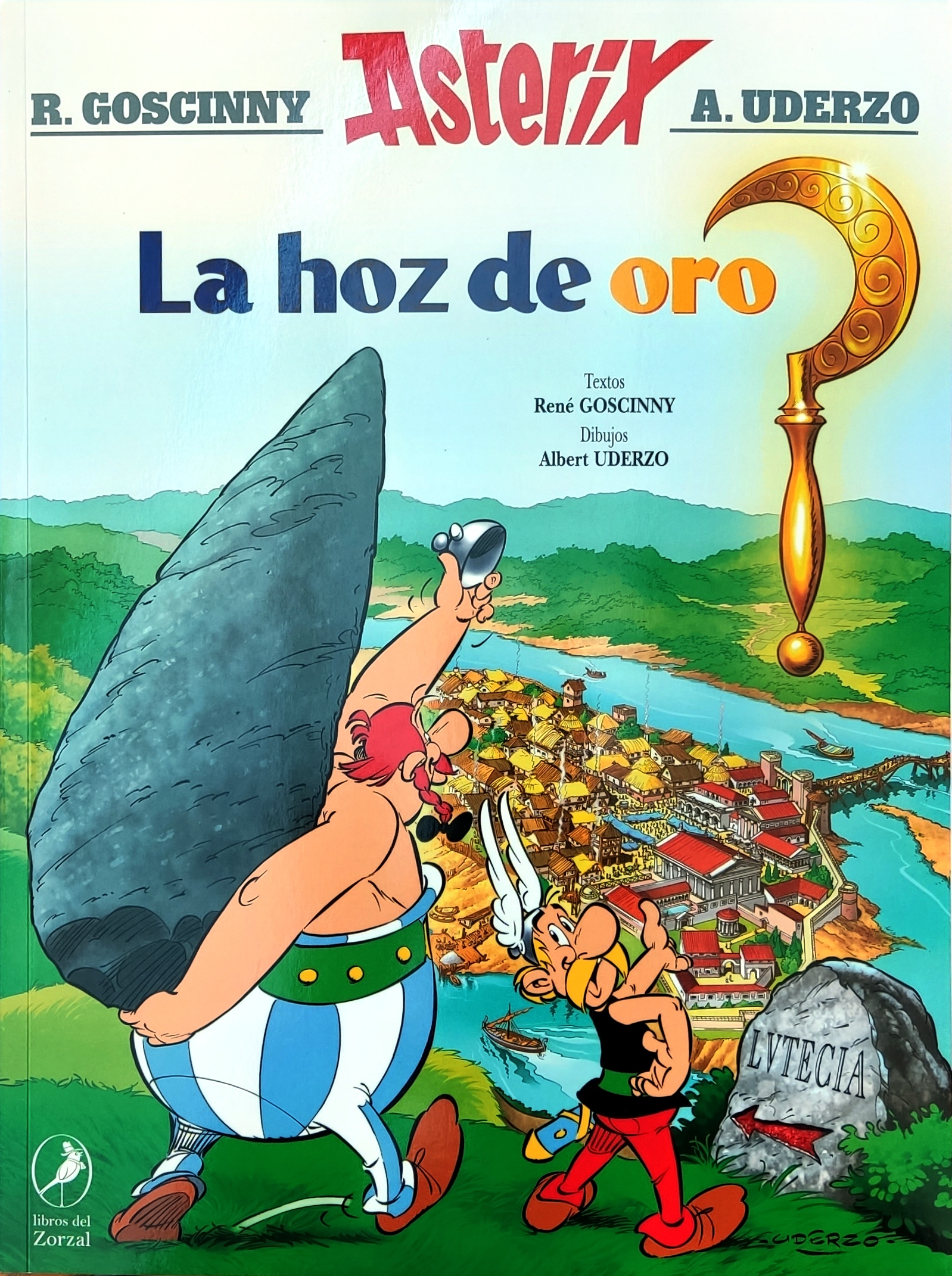 Asterix 2 La Hoz De Oro Rene Goscinny Y Albert Uderzo