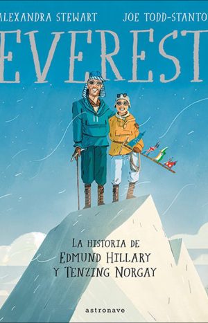 Everest, La Historia De Edmund Hillary Y Tenzing Norgay