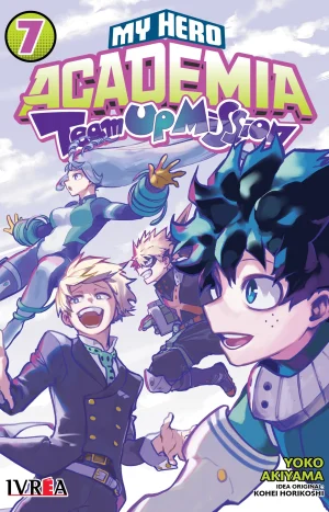 My Hero Academia Team Up Mission, Vol. 7. Editorial Ivrea