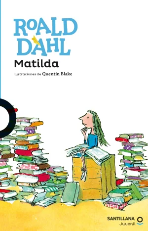 Matilda. Roald Dahl. Santillana Infantil