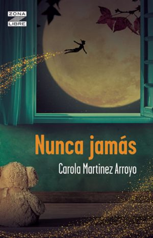 Nunca Jamás - Carola Martínez
