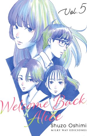 Welcome Back, Alice, Vol. 5