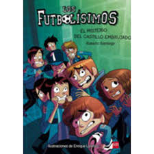 Los Futbolísimos 6 El Misterio Del Castillo Embrujado