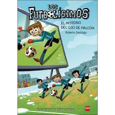 Los Futbolísimos 4 El Misterio Del Ojo De Halcón