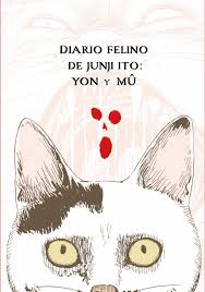 Diario Felino (gatuno) De Junji Ito: Yon Y Mu