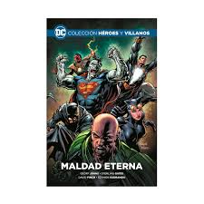 Colección Héroes Y Villanos Vol.05 Maldad Eterna