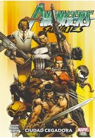 Avengers Salvajes #1 Ciudad Cegadora