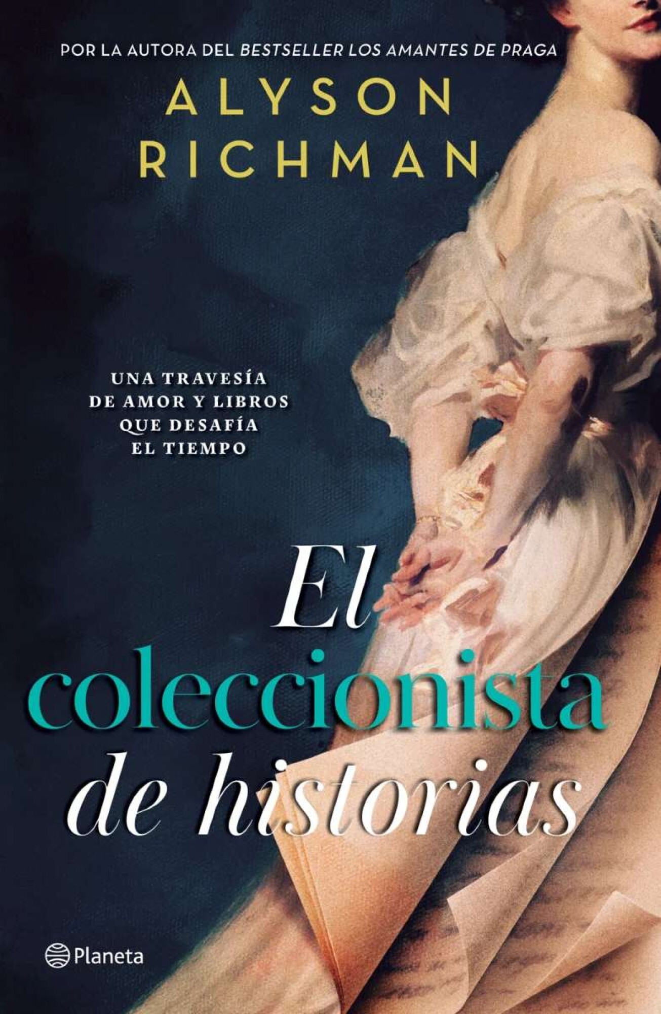 El Coleccionista de Historias. Alyson Richman. Editorial Planeta