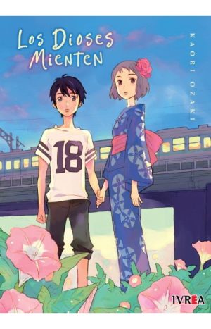 Los Dioses Mienten - Kaori Ozaki - Ivrea Argentina