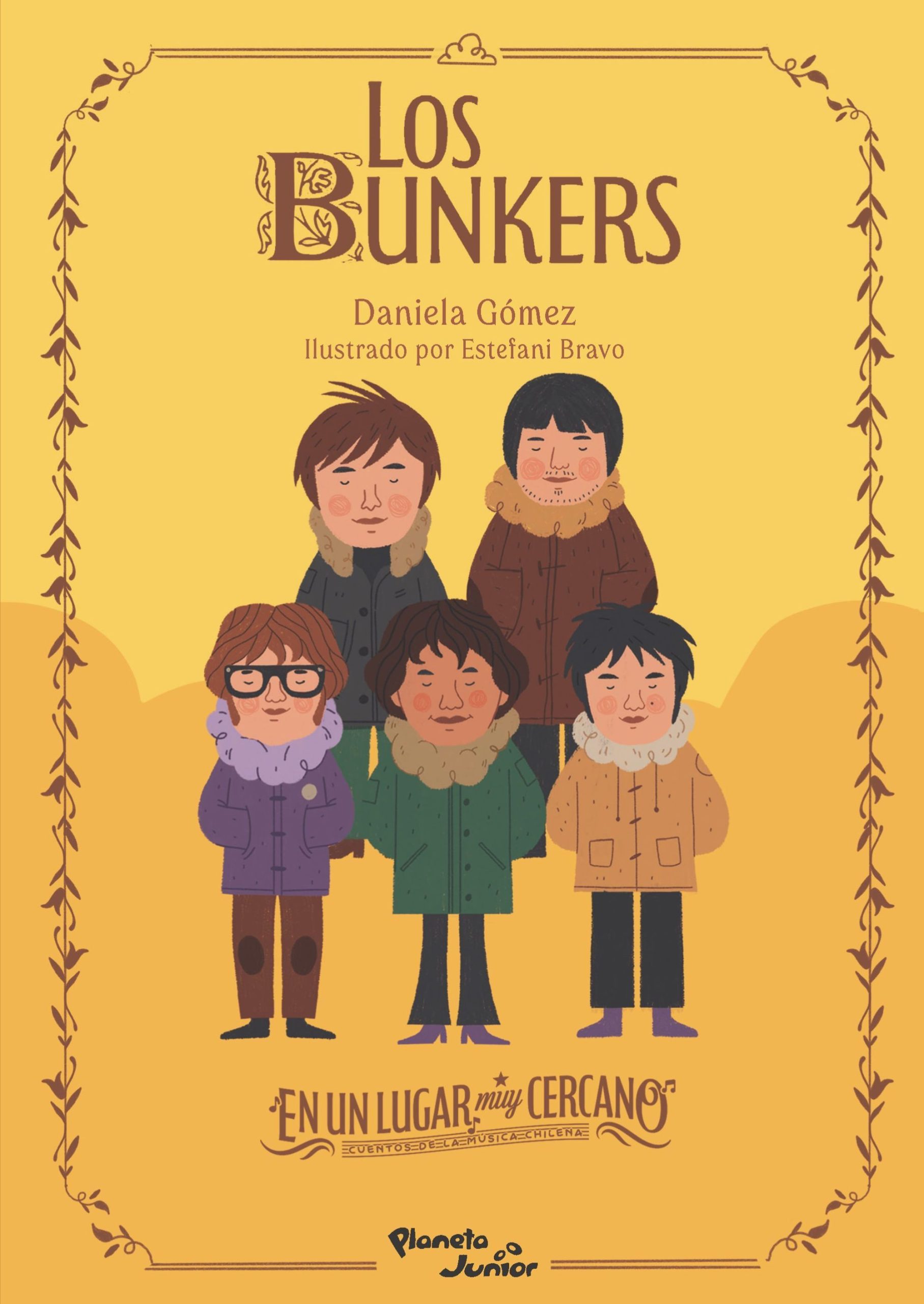 Los Bunkers. Editorial Planeta Junior