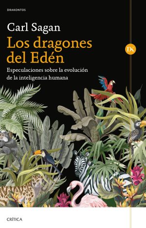 Los Dragones Del Eden - Carl Sagan