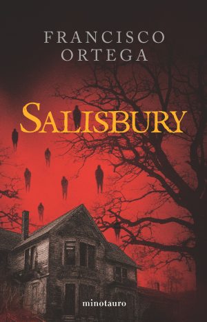 Salisbury - Francisco Ortega - Editorial Minotauro