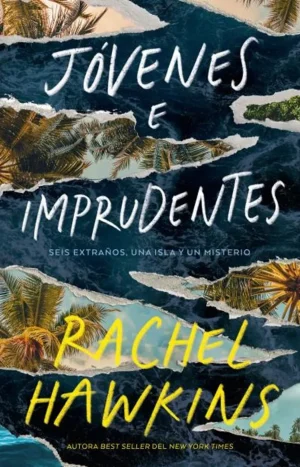 Jóvenes e imprudentes. Rachel. Hawkins. Editorial Stefano