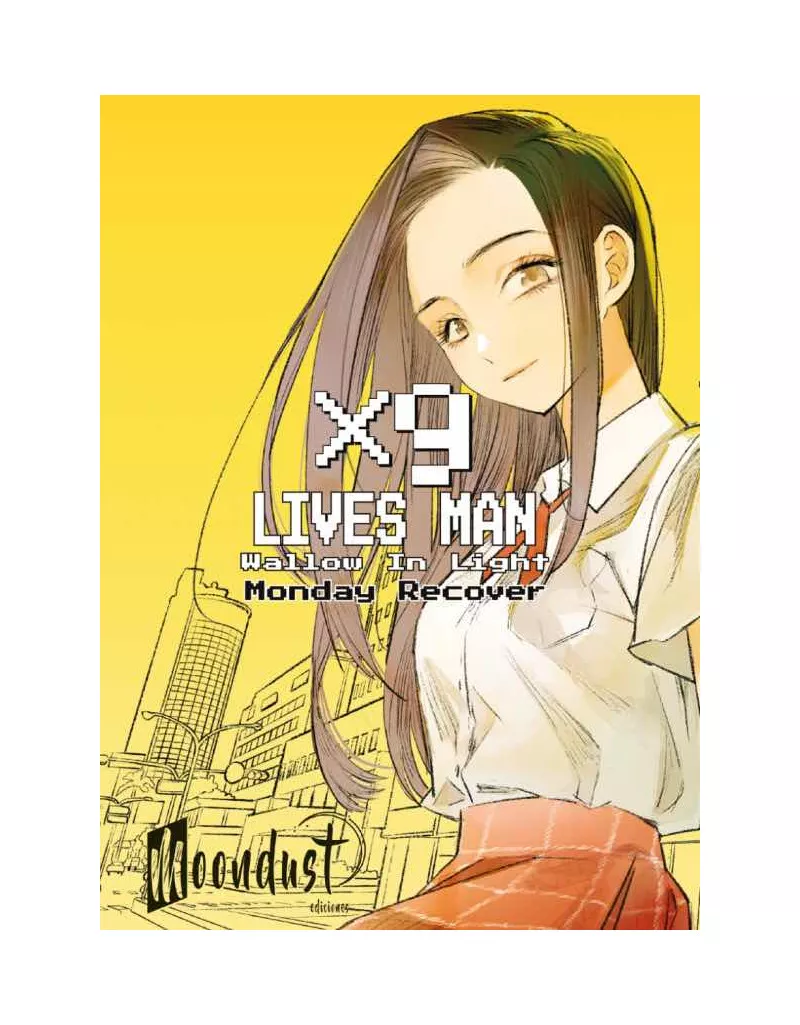 X9 Lives Man - Wallow In Light - Monday Recover
