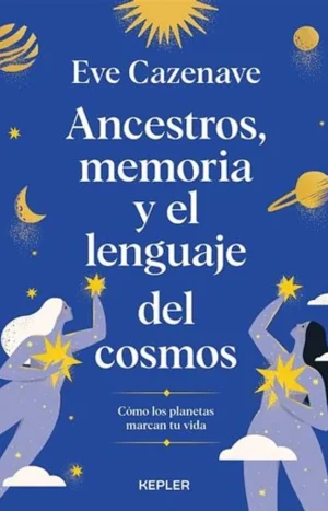 Ancestros, Memoria Y El Lenguaje Del Cosmos. Urano
