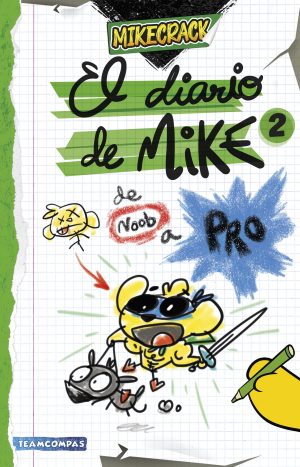 El Diario De Mike 2 De Noob A Pro