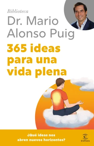 365 ideas para una vida plena