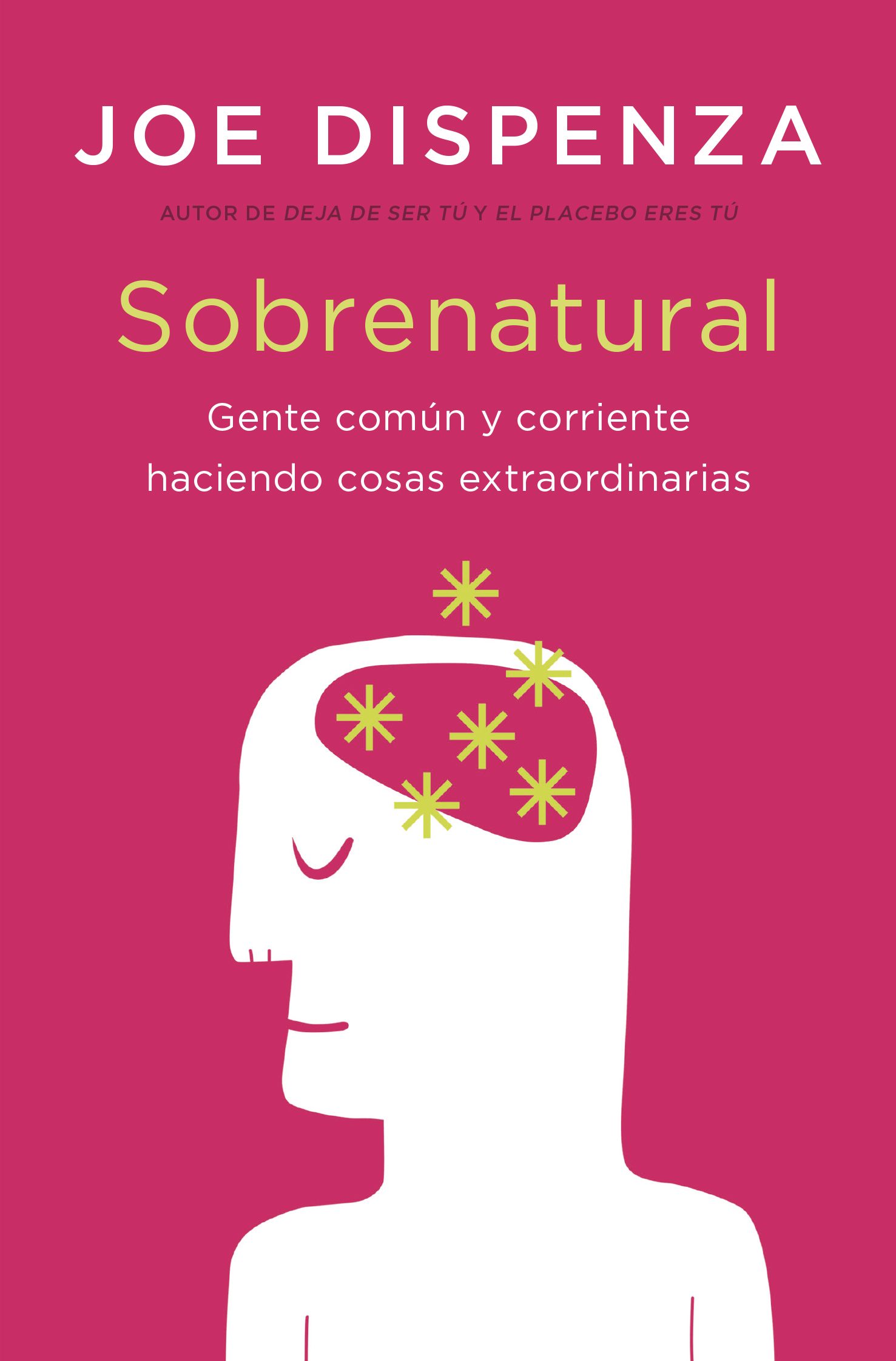 Sobrenatural. Joe Dispenza Books4pocket. (bolsillo)