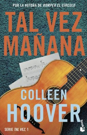 Tal vez mañana (Maybe Someday)