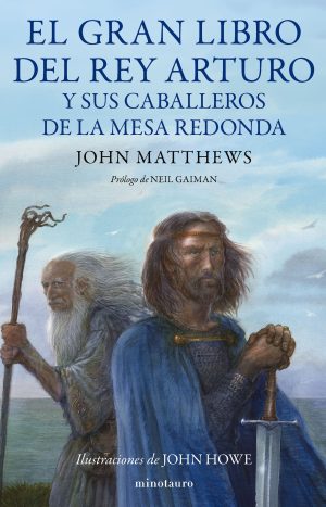 El gran libro del Rey Arturo y los caballeros de l