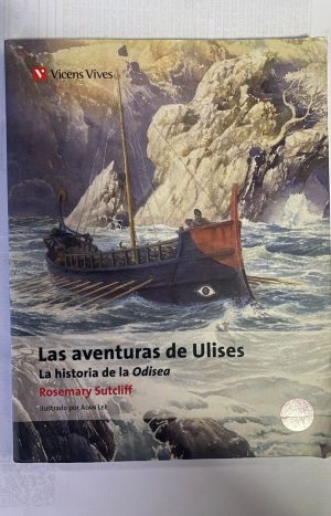 Las aventuras de Ulises. Historia de la Odisea