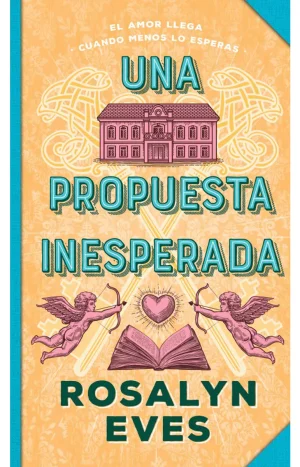 Una Propuesta Inesperada. Eves, Rosalyn. Puck