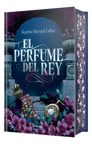 El perfume del rey. Saga rey I. (Edición de lujo)