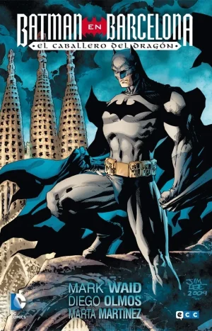 Batman En Barcelona: El Caballero Del Dragón