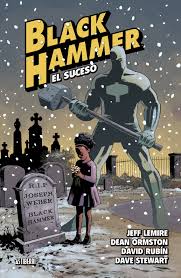 Black Hammer 2. El Suceso