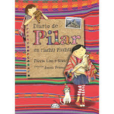 Diario De Pilar En Machu Picchu. V&R Editoras