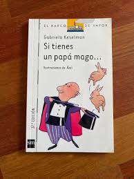 Si Tienes un Papa Mago