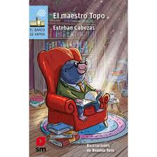 Maestro topo - Esteban Cabezas