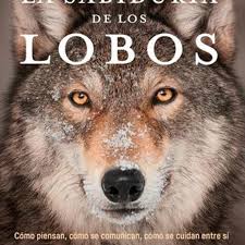 La Sabiduría De Los Lobos