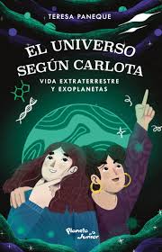 El universo según Carlota. Vida extraterrestre y e