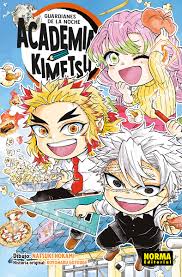 Academia Kimetsu Vol.5 - Demon Slayer Guardiane De La Noche