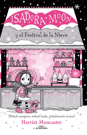 Isadora Moon Y El Festival De La Nieve