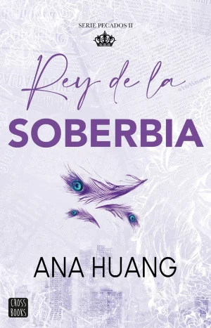 Pecados 2. Rey de la soberbia