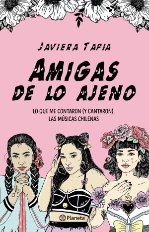 Amigas De Lo Ajeno - Javiera Tapia - Editorial Planeta