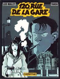 Nestor Burma 120, Rue De La Gare Malet