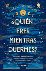 ¿Quien Eres Mientras Duermes? Clare Johnson