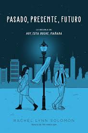 Pasado, Presente, Futuro